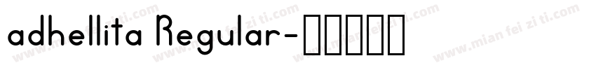adhellita Regular字体转换